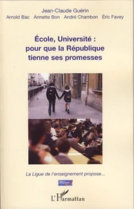 Ecole, université: pour que la République tienne ses promesses