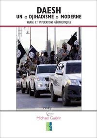 Daesh, un "Djihadisme" Moderne