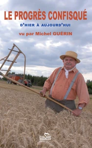 Le progrés confisqué