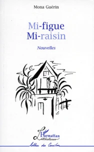 Mi-figue, mi-raisin
