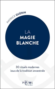 La magie blanche