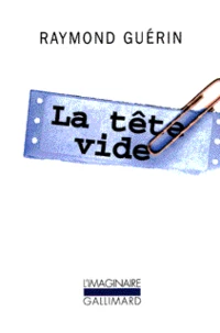 La tête vide