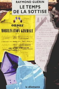 Le Temps De La Sottise