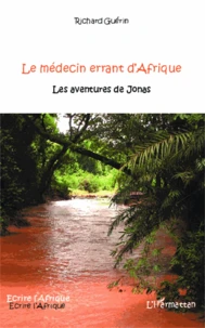 Le médecin errant d'Afrique