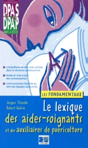 Le Lexique Des Aides-Soignants Et Des Auxiliaires De Puericulture