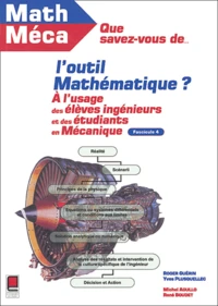 Que savez-vous de l'outil mathématique ? Mathématiques à l'usage des mécaniciens