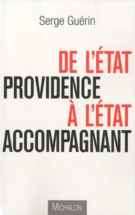 De l'Etat providence à l'Etat accompagnant