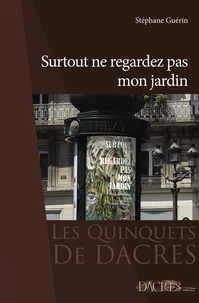 Surtout ne regardez pas mon jardin