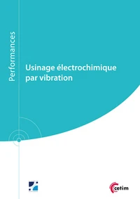Usinage électrochimique par vibration