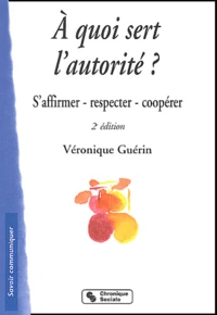 A quoi sert l'autorité ?
