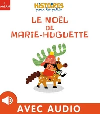 Le Noël de Marie-Huguette