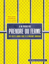 Je ne pensais pas prendre du ferme