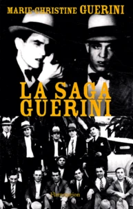 La saga Guerini