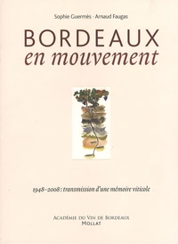 Bordeaux en mouvement