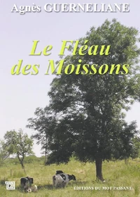 Le fléau des moissons