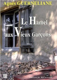 Le hamel aux vieux garçons