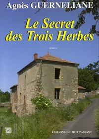 Le secret des Trois Herbes