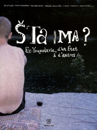  Guernica ADPE - Sta Ima ? - Ex-Yougoslavie, d'un Etat à d'autres.
