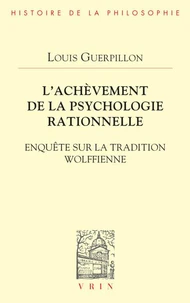 L'achèvement de la psychologie rationnelle