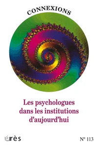 Les psychologues dans les institutions d'aujourd'hui