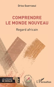Comprendre le Monde nouveau
