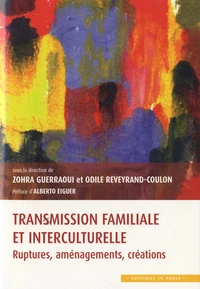 Transmission familiale et interculturelle