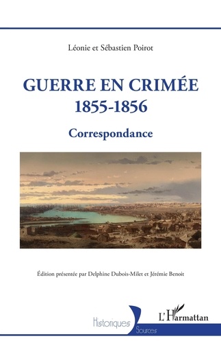 Guerre en Crimée 1855-1856. Correspondance