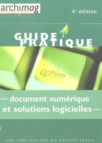 Document numérique et solutions logicielles