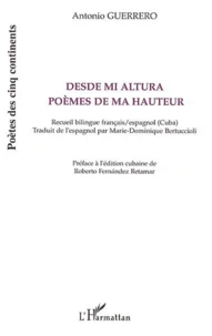 Desde mi altura : Poèmes de ma hauteur