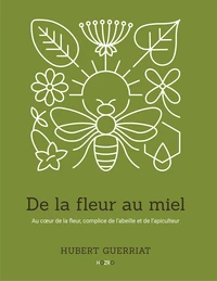 De la fleur au miel
