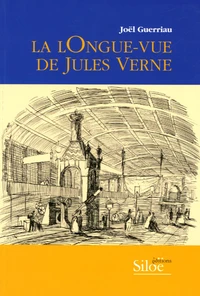 La lOngue-vue de Jules Verne