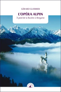 L'opéra alpin