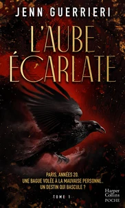 L'aube écarlate Tome 1