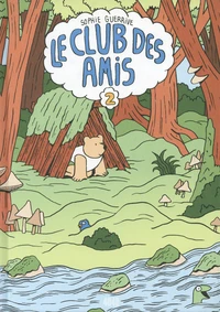 Le club des amis Tome 2