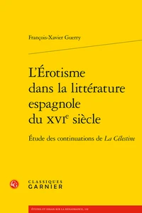 L'érotisme dans la littérature espagnole du XVIe siècle
