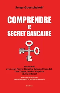 Comprendre le secret bancaire