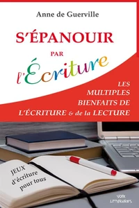 S'épanouir par l'Ecriture