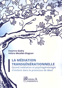 La médiation transgénérationnelle