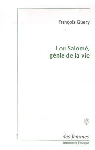 Lou Salomé, génie de la vie