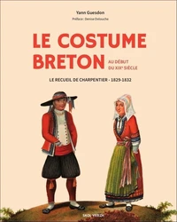 Le costume breton au début du XIXème siècle