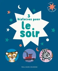 3 histoires pour le soir