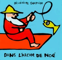 DANS L'ARCHE DE NOE.
