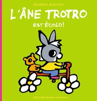 L'âne Trotro est écolo !