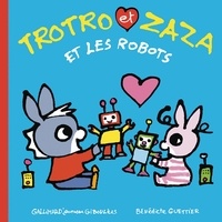 Trotro et Zaza et les robots