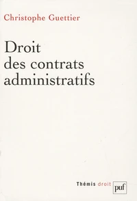 Droit des contrats administratifs