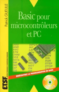Basic Pour Microcontroleurs Et Pc. Avec Cd-Rom