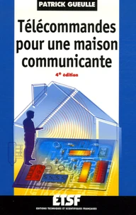 Télécommandes pour une maison communicante