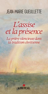 L Assise et la présence