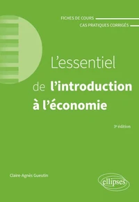 L'essentiel de l'introduction à l'économie