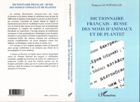 Guévellou françois Le - DICTIONNAIRE FRANÇAIS-RUSSE DES NOMS D'ANIMAUX ET DE PLANTES.